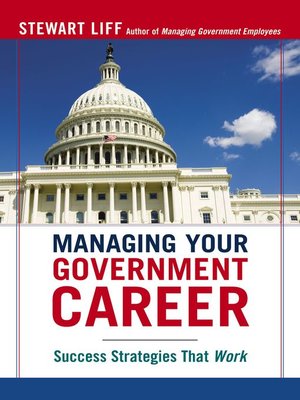 cover image of Managing Your Government Career